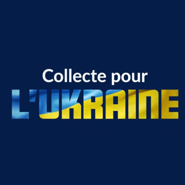 Collecte pour l’Ukraine