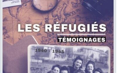 Recueil de témoignages de réfugiés 1940 1945