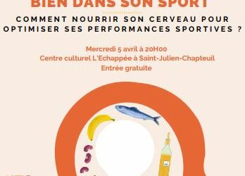 jeudi 5 avril à  20H à l’auditorium de L’Echappée-conférence : la diététique et le sport organisée par Chapteuil Sport Nature