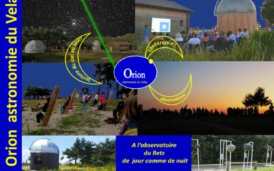 programme des animations d’Orion 43 cet été à l’observatoire du Betz