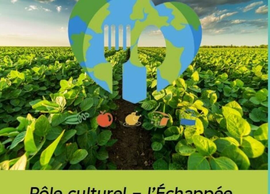 Conférence à L’Echappée le samedi 7 décembre à 17H30 : manger locale dans un système alimentaire mondialisé