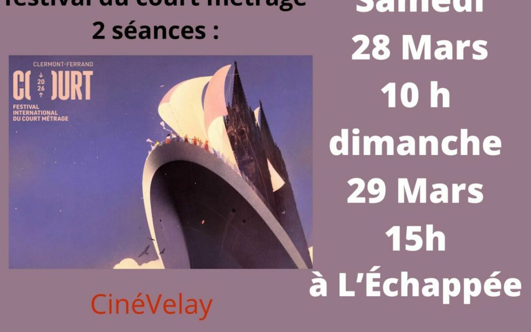 Au cinéma de l&rsquo;Echappée samedi 28 et 29 mars : courts métrages